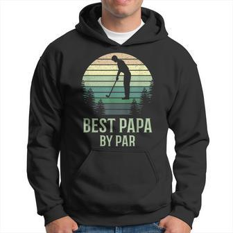 Best Papa By Par Golfing Grandpa Funny Gift Idea Hoodie | Mazezy