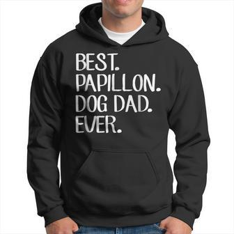 Best Papillon Dog Dad Ever Gift For Mens Hoodie | Mazezy