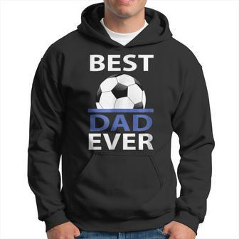 Best Soccer Dad Ever With Soccer Ball Gift For Mens Hoodie | Mazezy UK