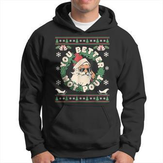 You Better Not Pout Christmas Cute Santa Face Retro Groovy Men Hoodie - Thegiftio UK