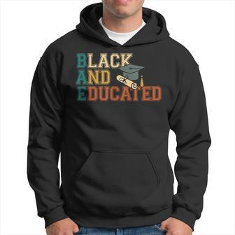 Black And Educated Black History Month Pride African Hoodie - Seseable