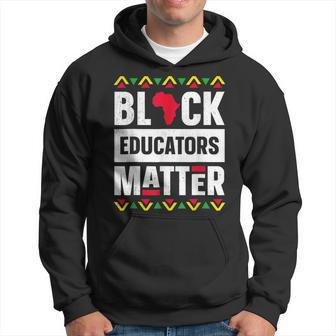 Black Educators Matter Africa Pride History Month Teacher Men Hoodie Graphic Print Hooded Sweatshirt - Thegiftio UK