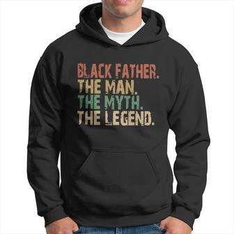 Black Father The Man The Myth The Legend Juneteenth 19 Hoodie - Monsterry DE