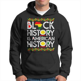 Black History Is American History Patriotic African American V4 Hoodie - Seseable