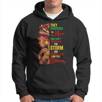Black History Month African Woman Afro I Am The Storm V7 Hoodie - Seseable