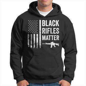 Black Rifles Matter - Funny Pro Gun Rights American Flag Hoodie - Seseable