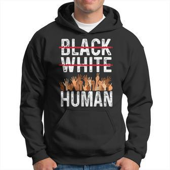 Black White Human Equality Appare Black History Month Hoodie - Seseable