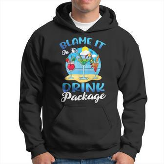 Blame It On The Drink Package Cruise Drinking Beach Hoodie | Mazezy