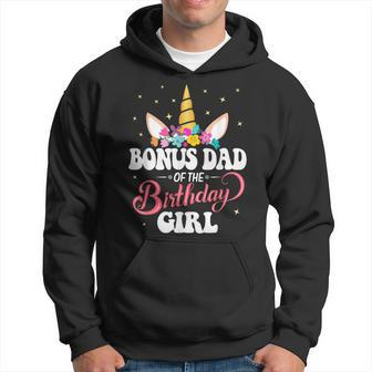 Bonus Dad Of The Birthday Girl Mother Day Unicorn Bday Gift Hoodie | Mazezy