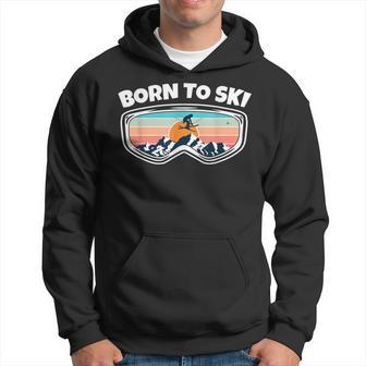 Born To Ski - Skier Goggles As Funny Ski Men Hoodie Graphic Print Hooded Sweatshirt - Seseable