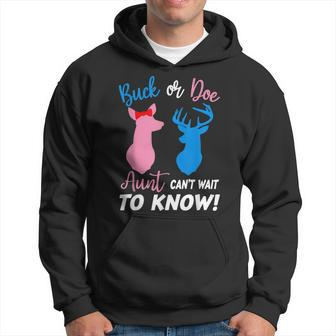Buck Or Doe Aunt Cant Wait To Know Gender Reveal Hoodie - Seseable