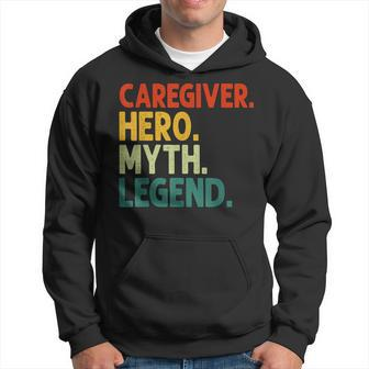 Caregiver Hero Myth Legend Retro Vintage Hausmeister Hoodie - Seseable