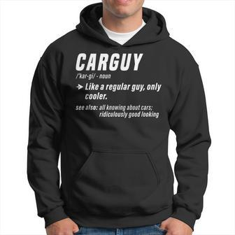 Carguy Definition Sport Car Lover Funny Car Mechanic Gift Hoodie