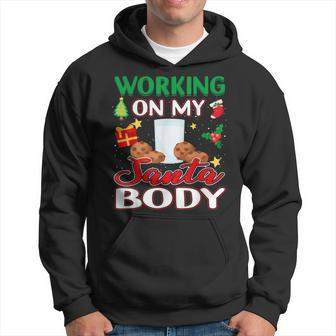 Christmas Working On My Santa Body Funny Milk And Cookie Men Hoodie Graphic Print Hooded Sweatshirt - Seseable