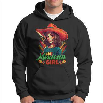 Cinco De Mayo Girls All Mexican Girl Hoodie | Mazezy
