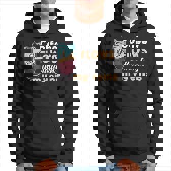Coffee Flows Through My Veins Caffeine Barista Cappuccino Men Hoodie Graphic Print Hooded Sweatshirt - Thegiftio