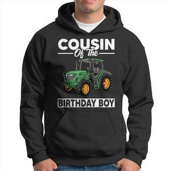 Cousin Of The Birthday Boy Tractor Farm Birthday Party Hoodie | Mazezy