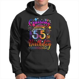 Cruising Into My 55 Year Old Bday Cruise 55Th Birthday Squad Hoodie - Seseable