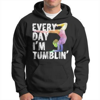 Cute Every Day Im Tumblin Shirt - Funny Gymnast Shirts Hoodie | Mazezy