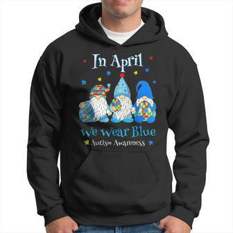 Cute In April We Wear Blue Autism Awareness Easter Day Gnome Hoodie - Seseable