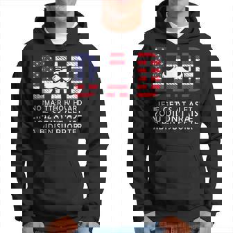 Dad At Least You Didnt Raise A Biden Supporter Hoodie | Mazezy