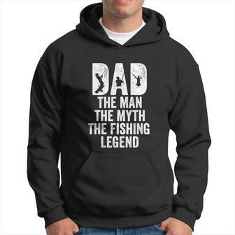 Dad Fishing Dad The Man The Myth The Fishing Legend V2 Hoodie - Monsterry AU