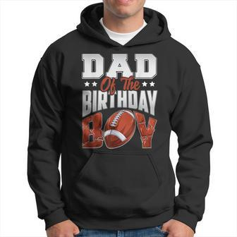 Dad Football Birthday Boy Family Baller B-Day Party Hoodie - Thegiftio UK