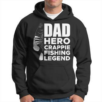 Dad Hero Crappie Fishing Legend Vatertag Hoodie - Seseable