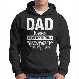 Dad Knows Everything Fathers Day New Name Is Daddy Gift For Mens Hoodie | Mazezy