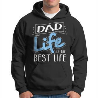 Dad Life Is The Best Life Matching Family Hoodie | Mazezy