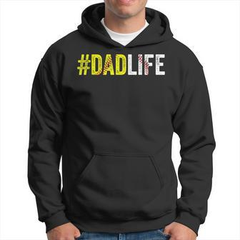 Dad Life Softball Daddy Baseball Sports Lover Fathers Day Hoodie - Seseable