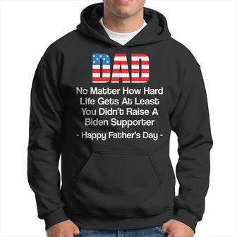 Dad No Matter How Hard Life Gets At Least Happy Fathers Day Hoodie | Mazezy UK
