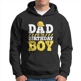 Dad Of The Birthday Boy Construction Birthday Party Hat Men Hoodie - Monsterry AU