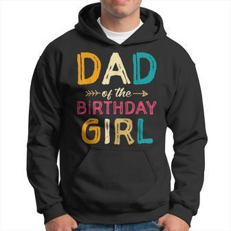 Dad Of The Birthday Girl Tie Dye Father S Day Hoodie - Thegiftio UK