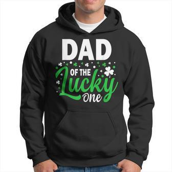 Dad Of The Lucky One Birthday Family St Patricks Day Hoodie | Mazezy