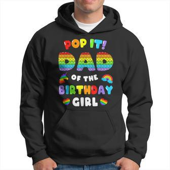 Dad Pop It Birthday Girl Bubble Fidget Theme Popping Bday Hoodie | Mazezy
