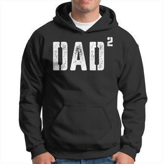 Dad Squared Daddy Of 2 Hilarious Funny Fathers Day Men Gift For Mens Hoodie - Seseable