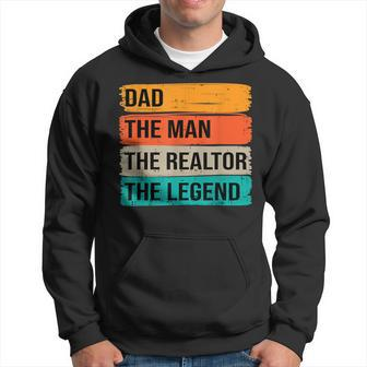 Dad The Man The Realtor The Legend Hoodie - Seseable