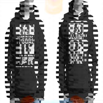Dad The Original Do It Yourself Diy Expert Fathers Day Hoodie - Thegiftio UK