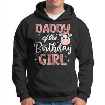 Daddy Of The Birthday Girl Cow Farm Birthday Party Dad Papa Hoodie | Mazezy