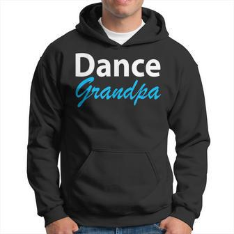 Dance Grandpa Gift For Mens Hoodie | Mazezy