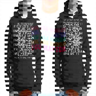 Dear Person Behind Me You Are Amazing Beautiful And Enough Hoodie | Mazezy