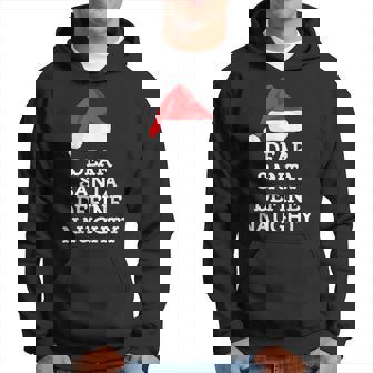 Dear Santa Define Naughty Christmas Funny Naughty List Men Hoodie Graphic Print Hooded Sweatshirt - Seseable