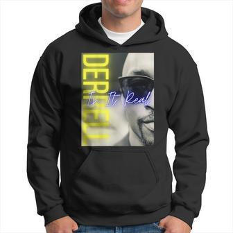 Derrell Is It Real Promo Merchandise Hoodie | Mazezy