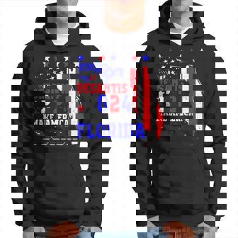 Desantis 2024 Make America Funny Trump Lover Men Women Hoodie - Seseable