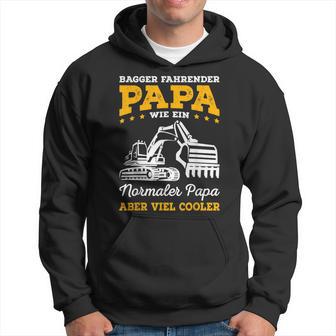 Digger Driving Dad Digger Driver Hoodie - Seseable