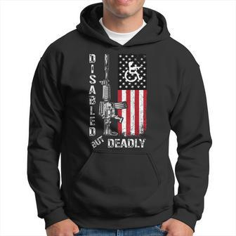 Disabled But Deadly Gun Grandpa Us Flag Disability Awareness Hoodie - Seseable