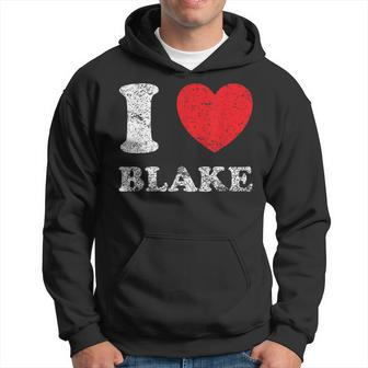Distressed Grunge Worn Out Style I Love Blake Hoodie | Mazezy
