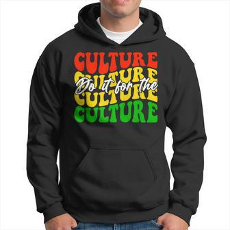 Do It For The Culture Black History Melanin African Groovy Hoodie - Seseable