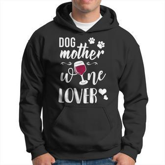 Dog Mother Wine Lover Lustiges Hunde Mum Wein Hoodie - Seseable